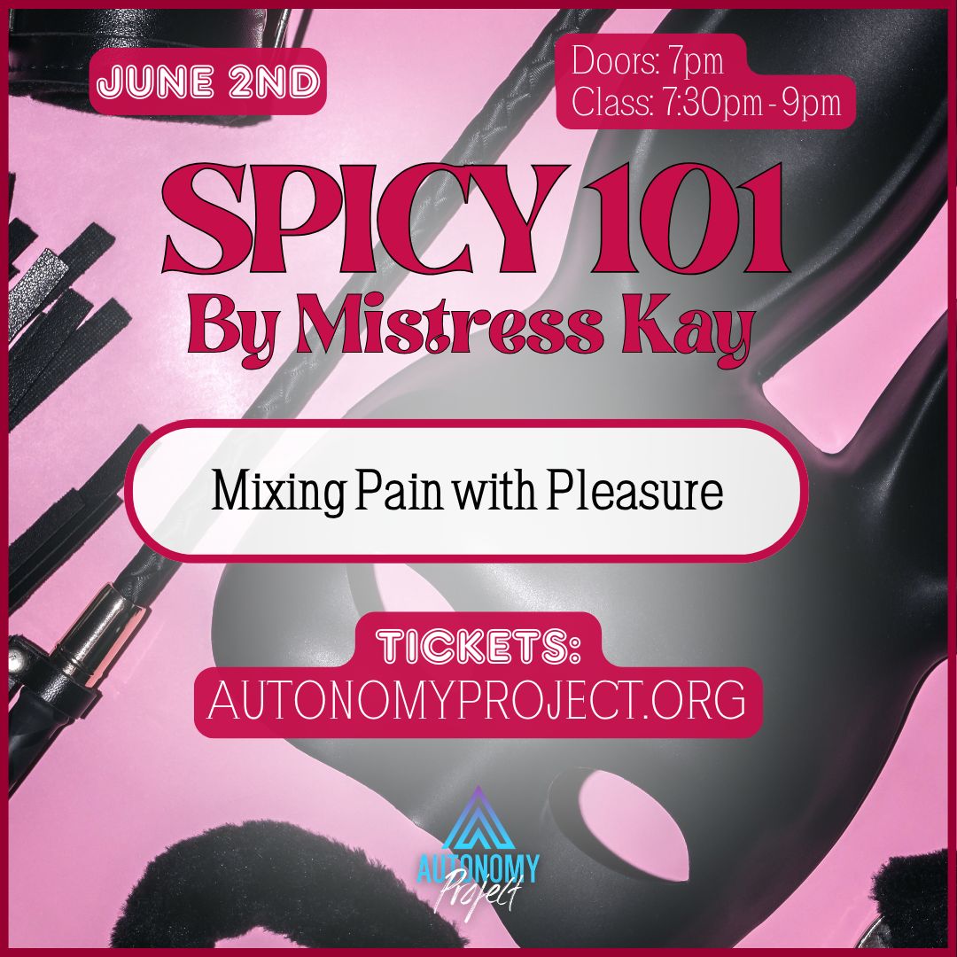 Spicy 101 June - Mixing Pain With Pleasure