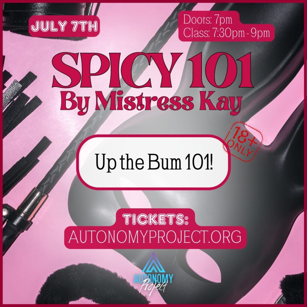 Spicy 1010 Up the Bum 101